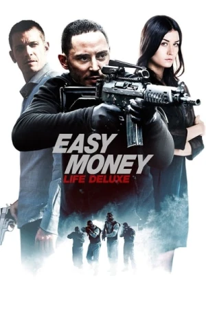 Regarder Easy Money : Le dernier souffle en streaming complet