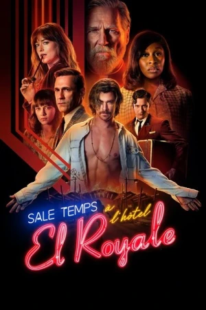 Regarder Sale temps à l'hôtel El Royale en streaming complet